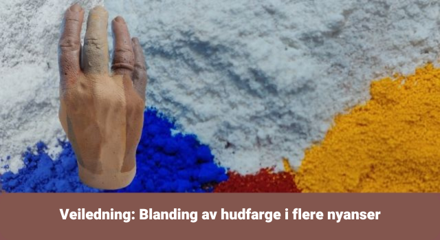 Hvordan blander man hudfarge?