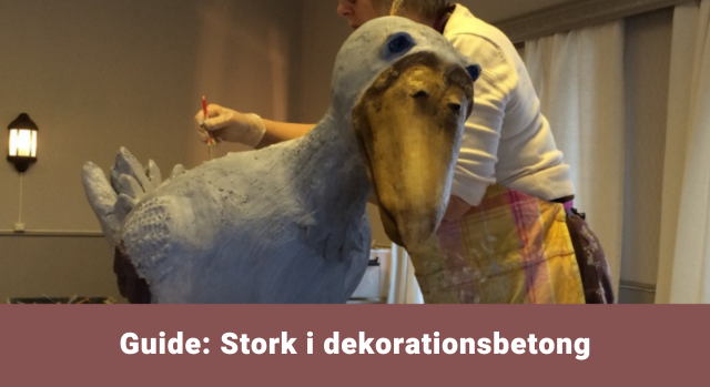 Stork i dekorationsbetong - guide